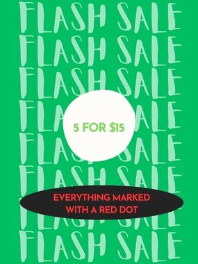 🔴 Spring Red Dot Flash Sale - 5 for $15